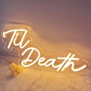Til’ Death Neon White LED Light Birthday Party Graduation Teenager Bedroom Decor
